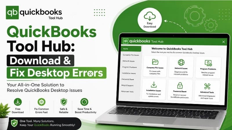 QuickBooks Tool Hub: Download & Fix Desktop Errors Instantly