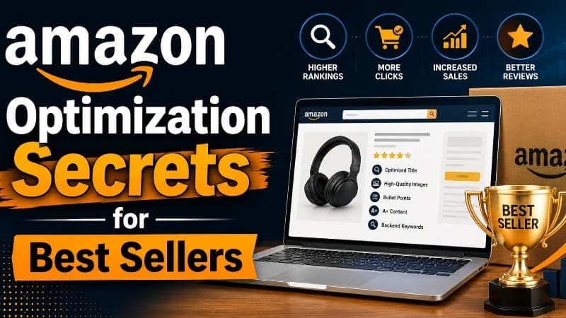 Amazon Optimization Secrets for Best Sellers