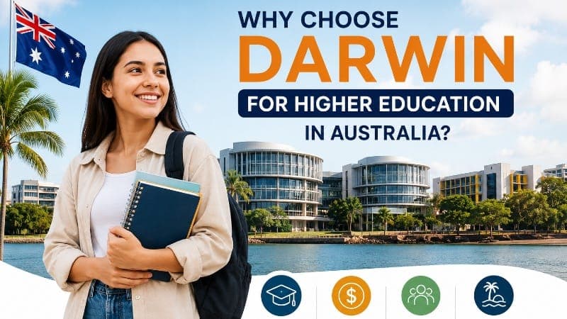 Why Choose Darwin for Higher Education in Australia?