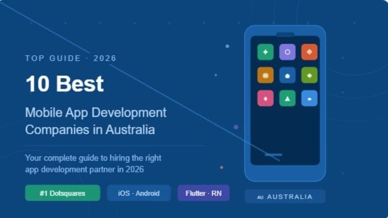 10 Best Mobile App Development Companies in Australia
